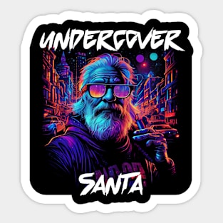 Undercover Santa in Town 3 Sticker